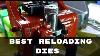 Best Reloading Dies For Accuracy Top Picks